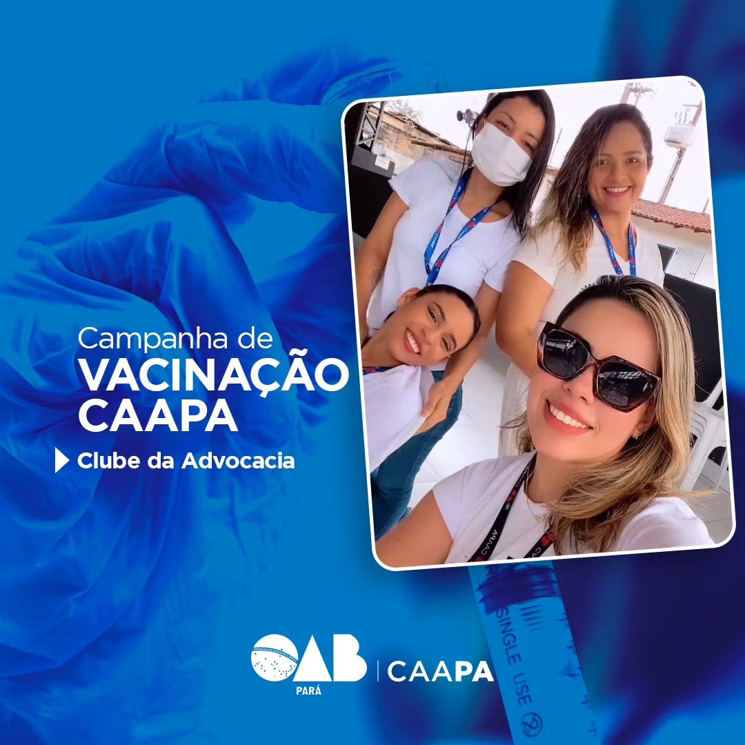 Campanha de Vacinação CAAPA 2024 no Clube da Advocacia.