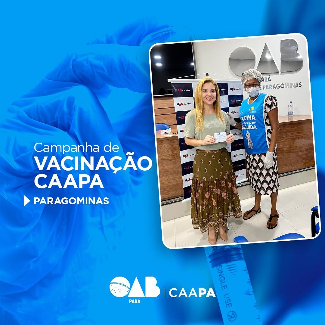 Campanha de Vacinação CAAPA 2024 na Subseção de Paragominas.