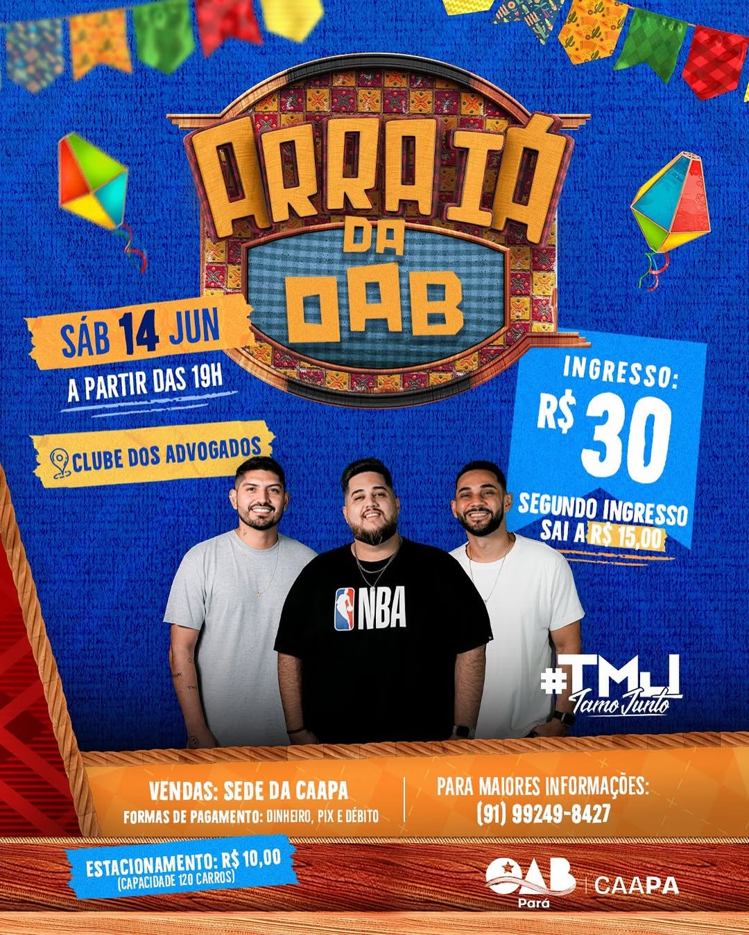 É tempo de São João e o Arraiá da OAB tá imperdível!