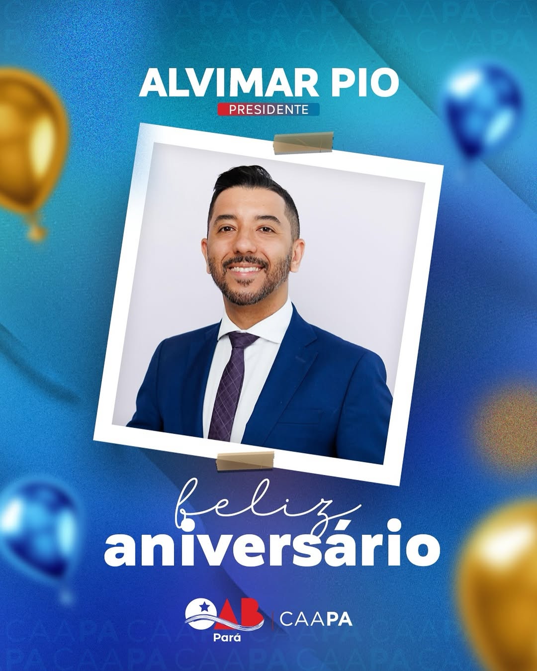 Hoje celebramos com muita alegria a vida do presidente da Caixa de Assistência da Advocacia do Pará, Dr. Alvimar Pio, que vem conduzindo com muita dedicação e empenho a CAAPA nesta gestão.