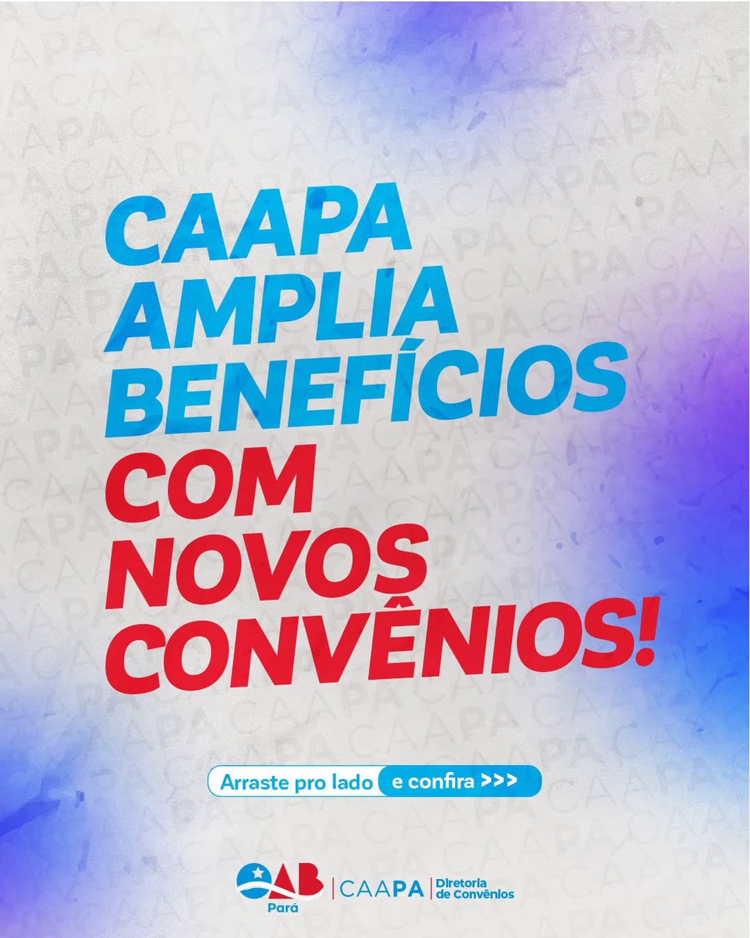 CAAPA Amplia Benefícios.