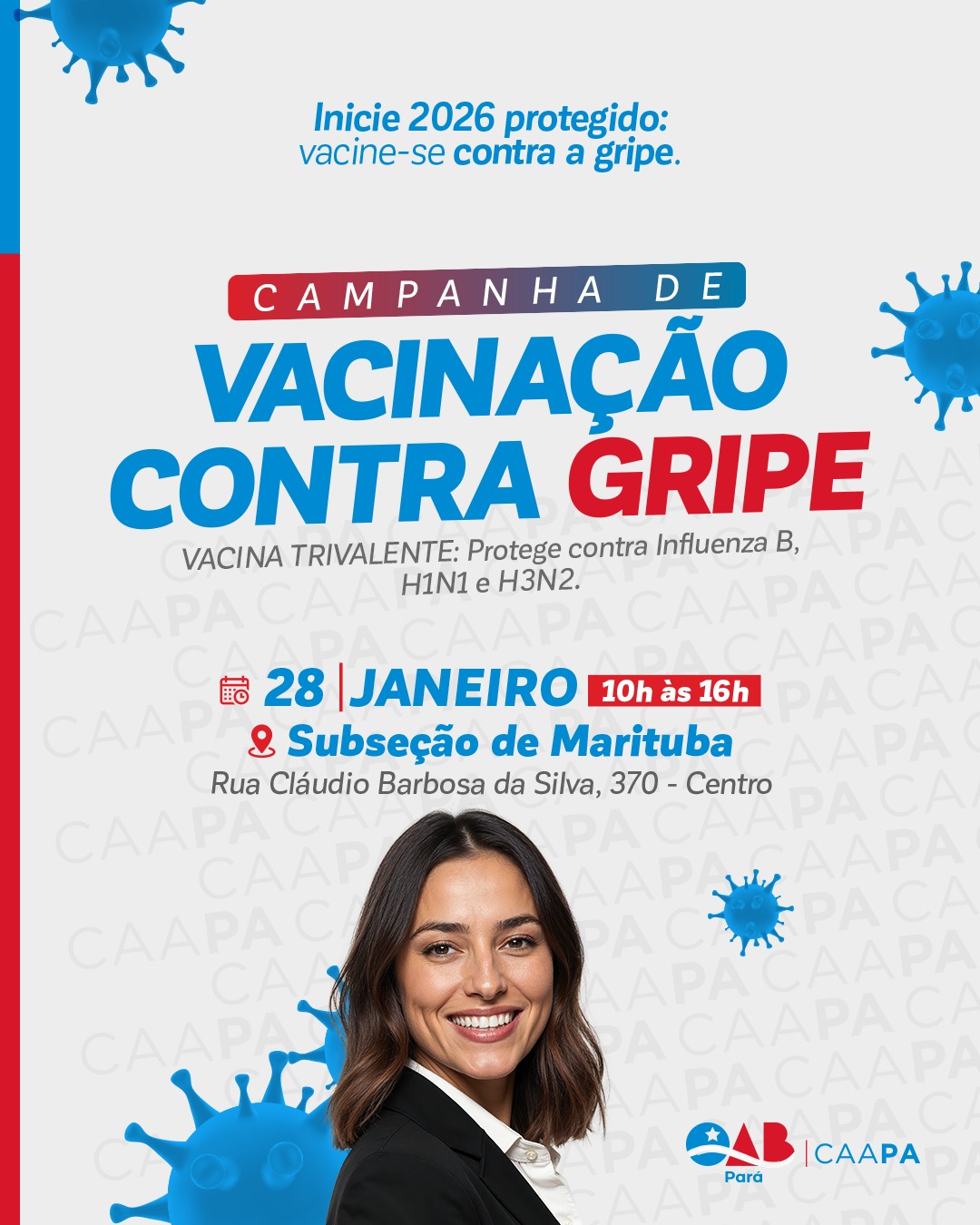 Vacinação contra Gripe – Delegacia da CAAPA Subseção de Marituba.