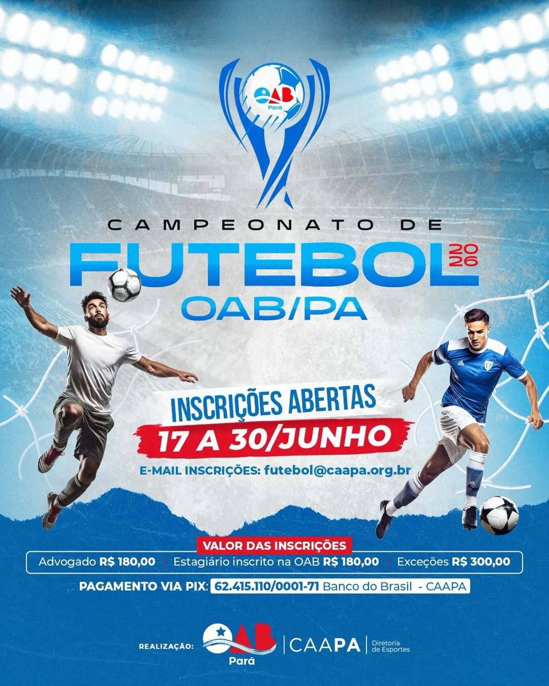 Campeonato de Futebol OAB/PA 2026.