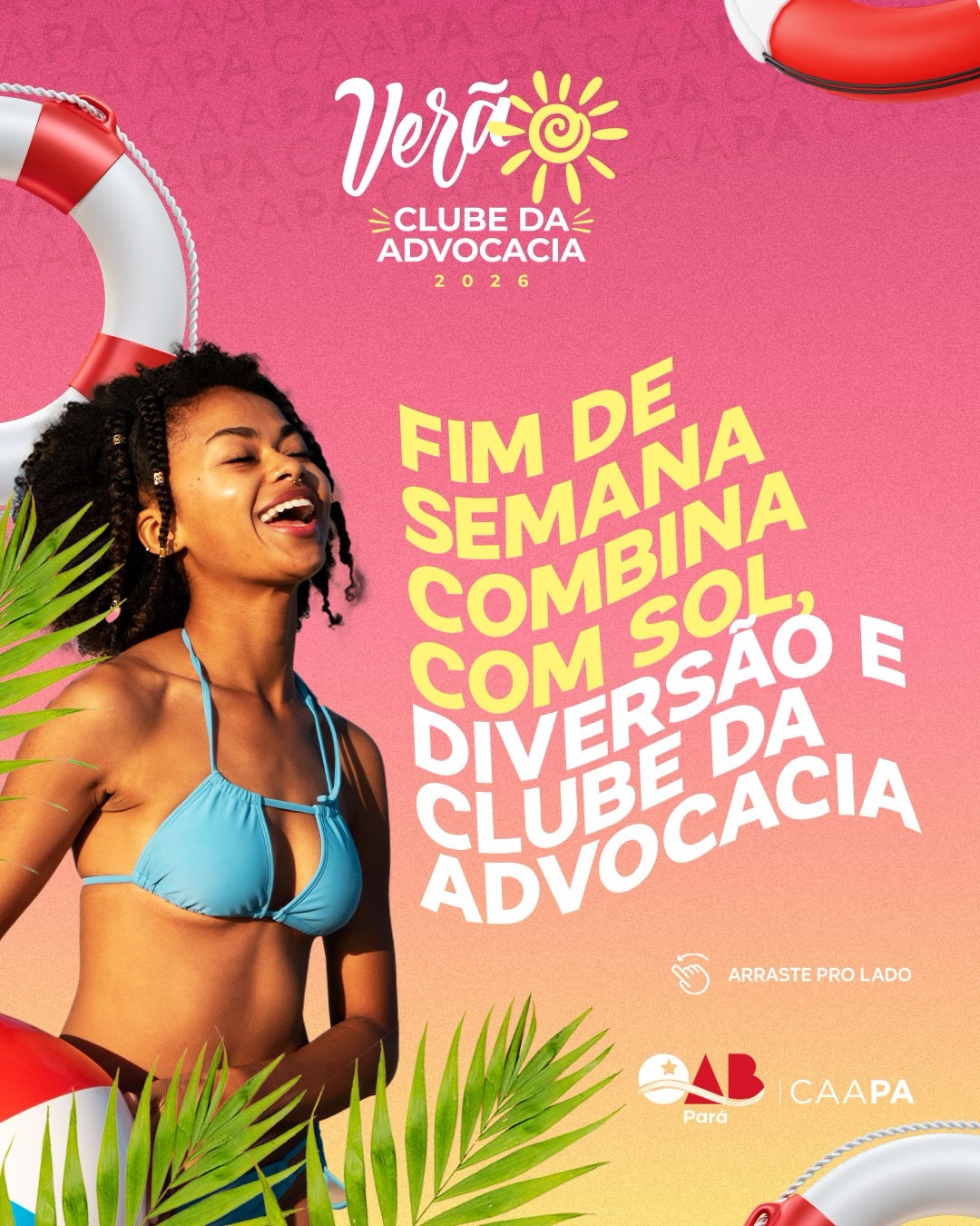 Fim de semana tem endereço certo: Clube da Advocacia!