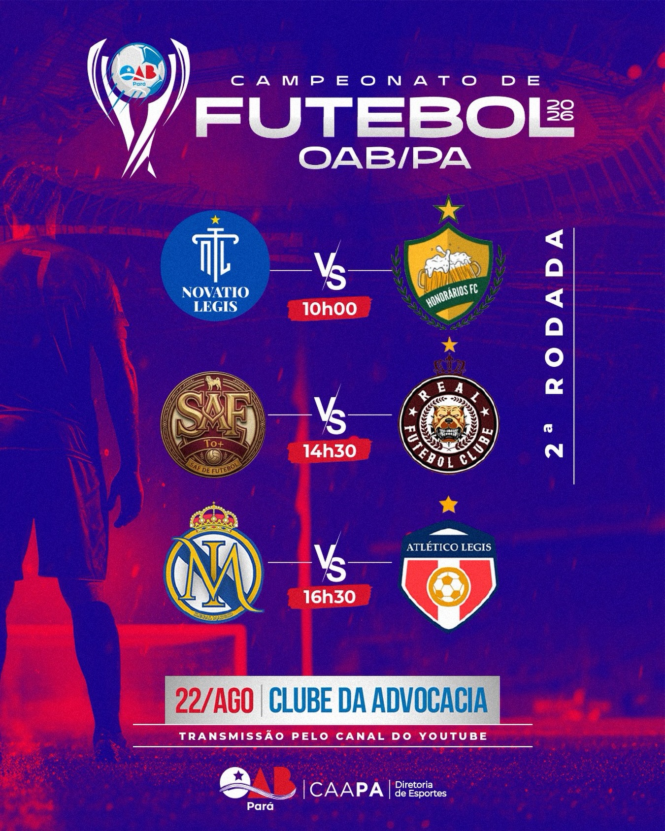 Neste sábado, dia 22/08, a bola vai rolar novamente no Clube da Advocacia!