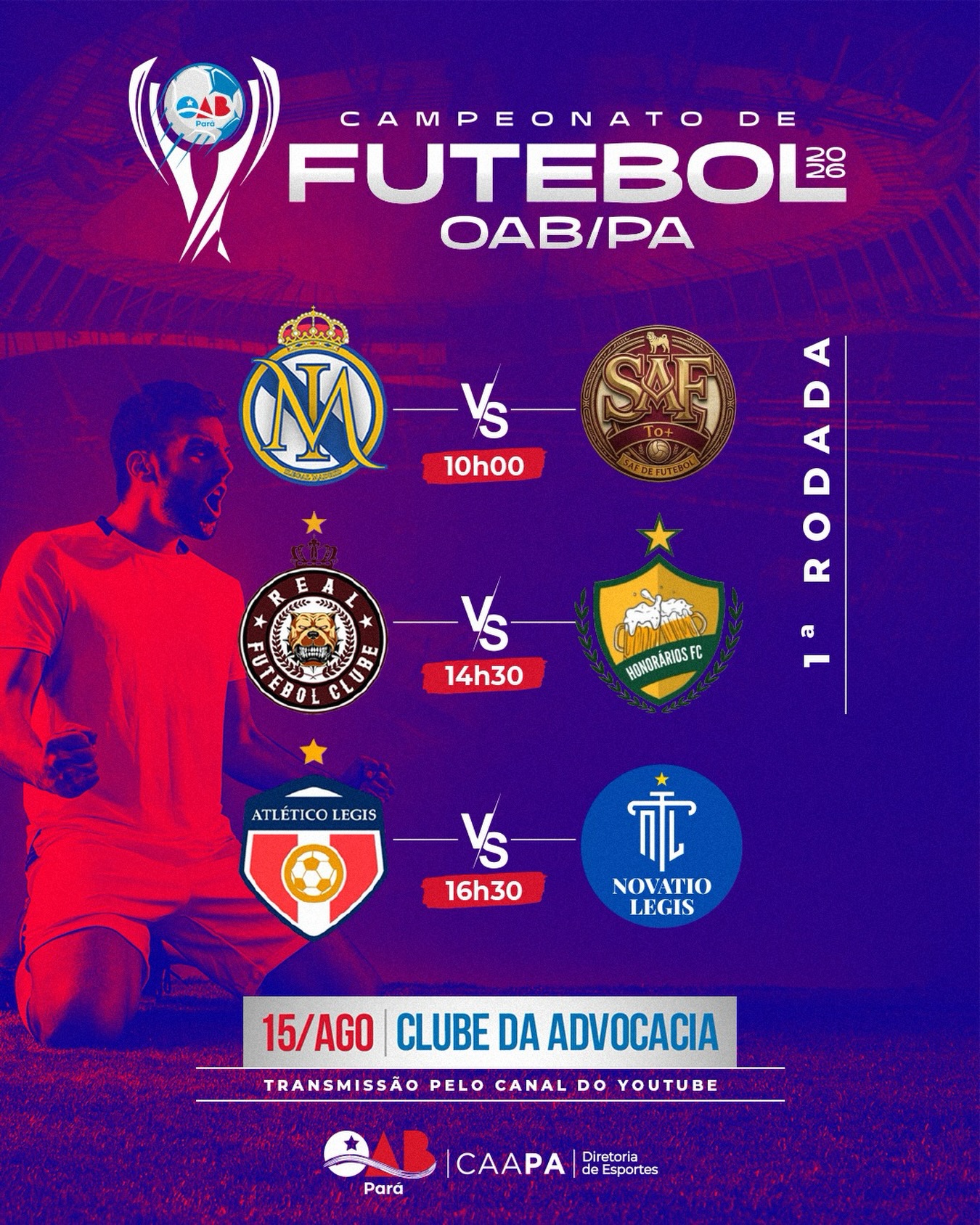 Neste sábado, dia 15/08, a bola vai rolar no Clube da Advocacia!