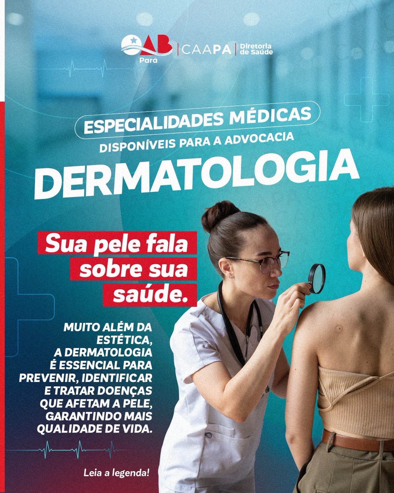Sua pele também faz parte da sua saúde.