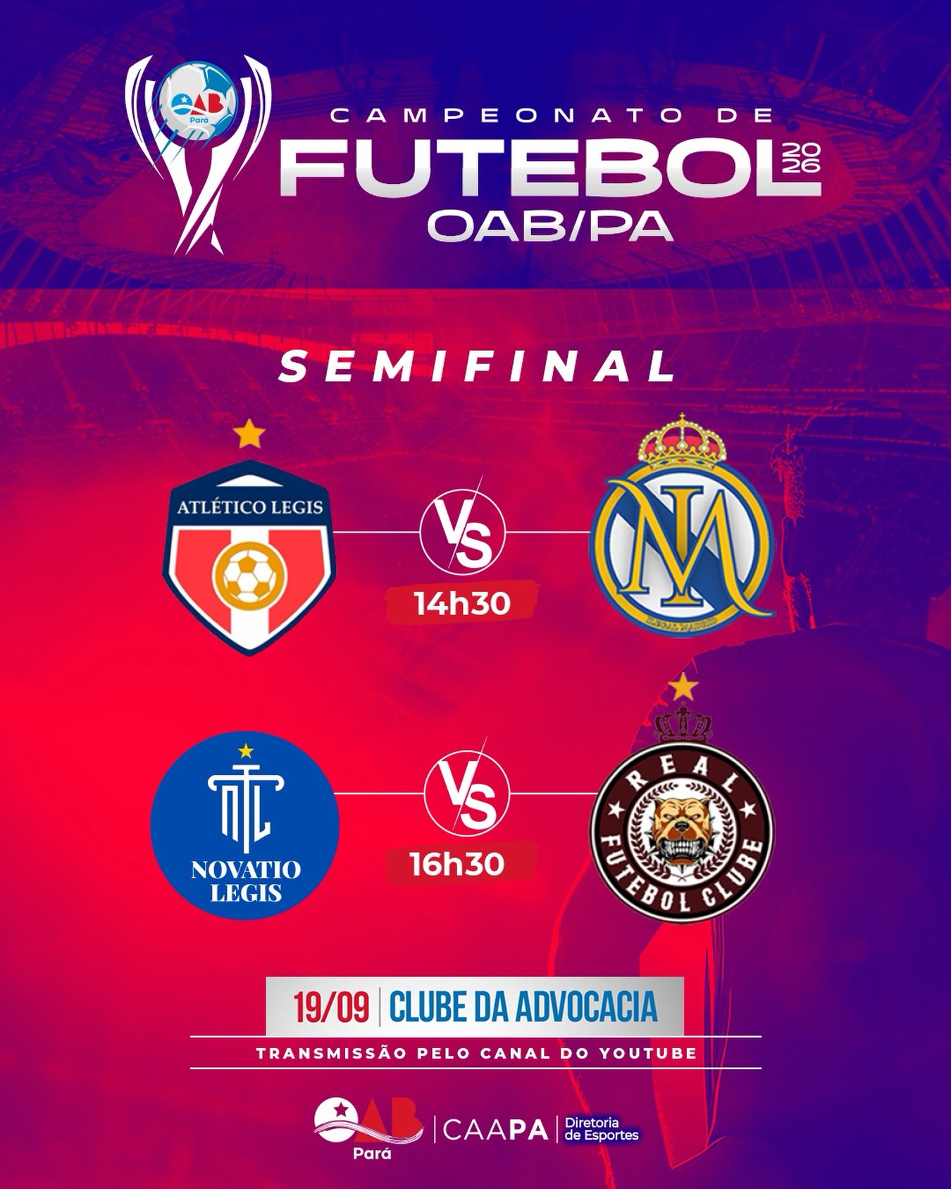 Campeonato de Futebol da OAB-PA 2026 – SEMIFINAL.