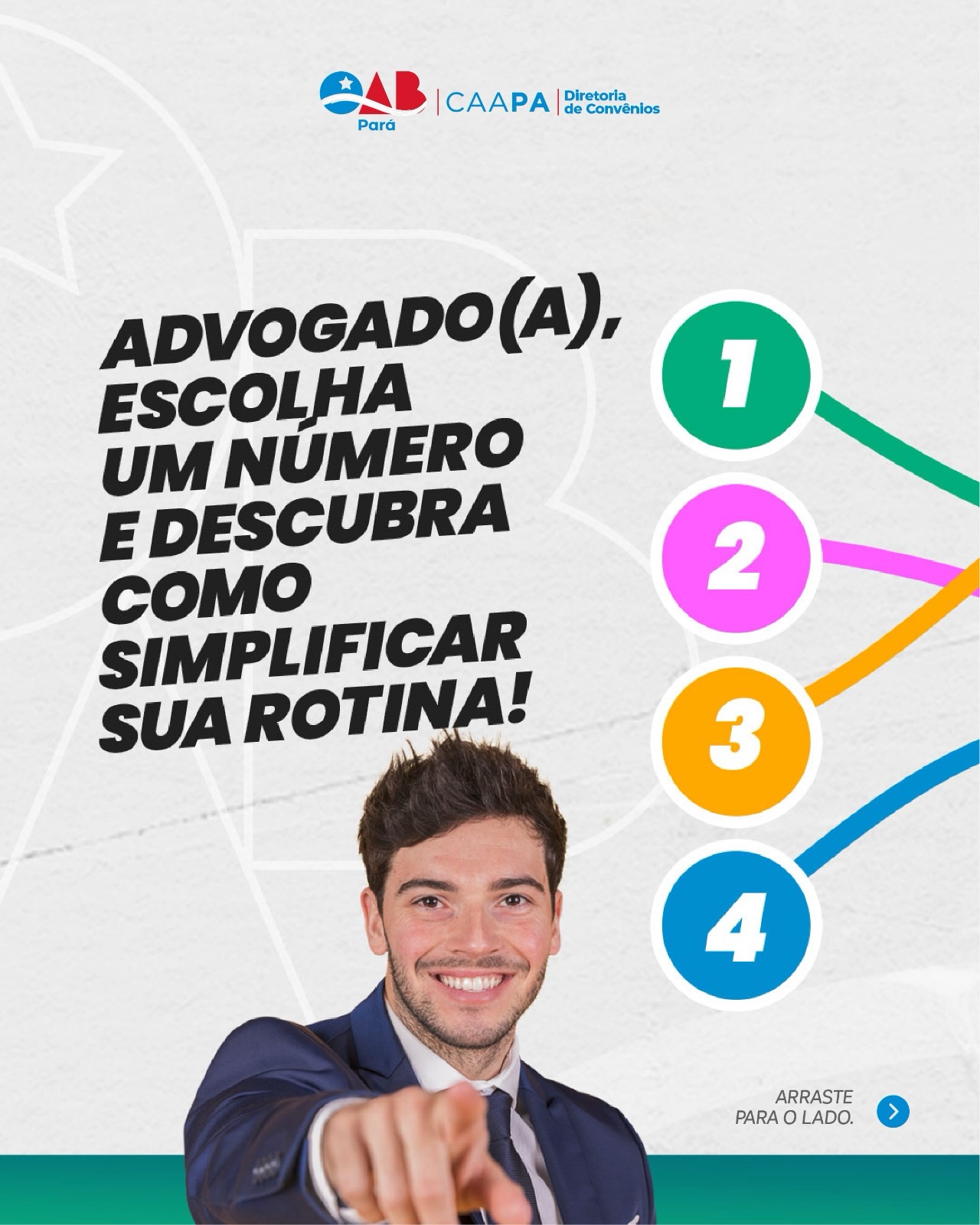 Advogado(a), escolha um número e descubra como simplificar sua rotina!